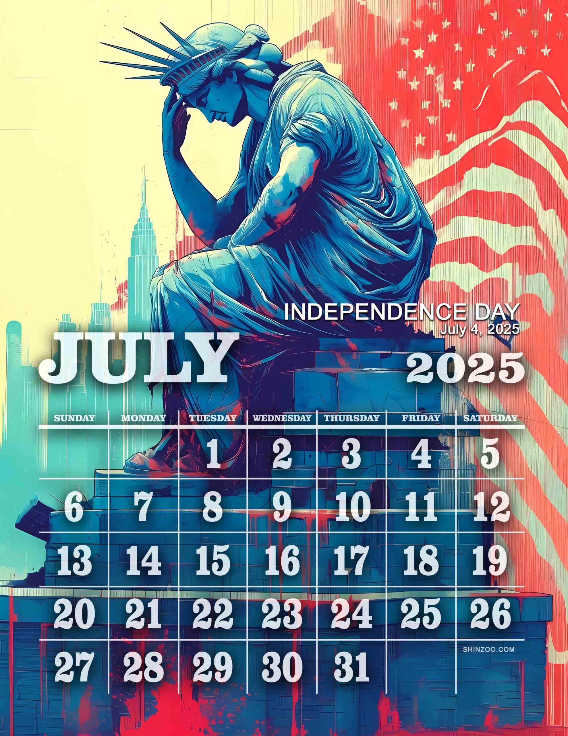 2025 Calendar July Independence Day Statue of Liberty Fourth of July Patriotic Calendar