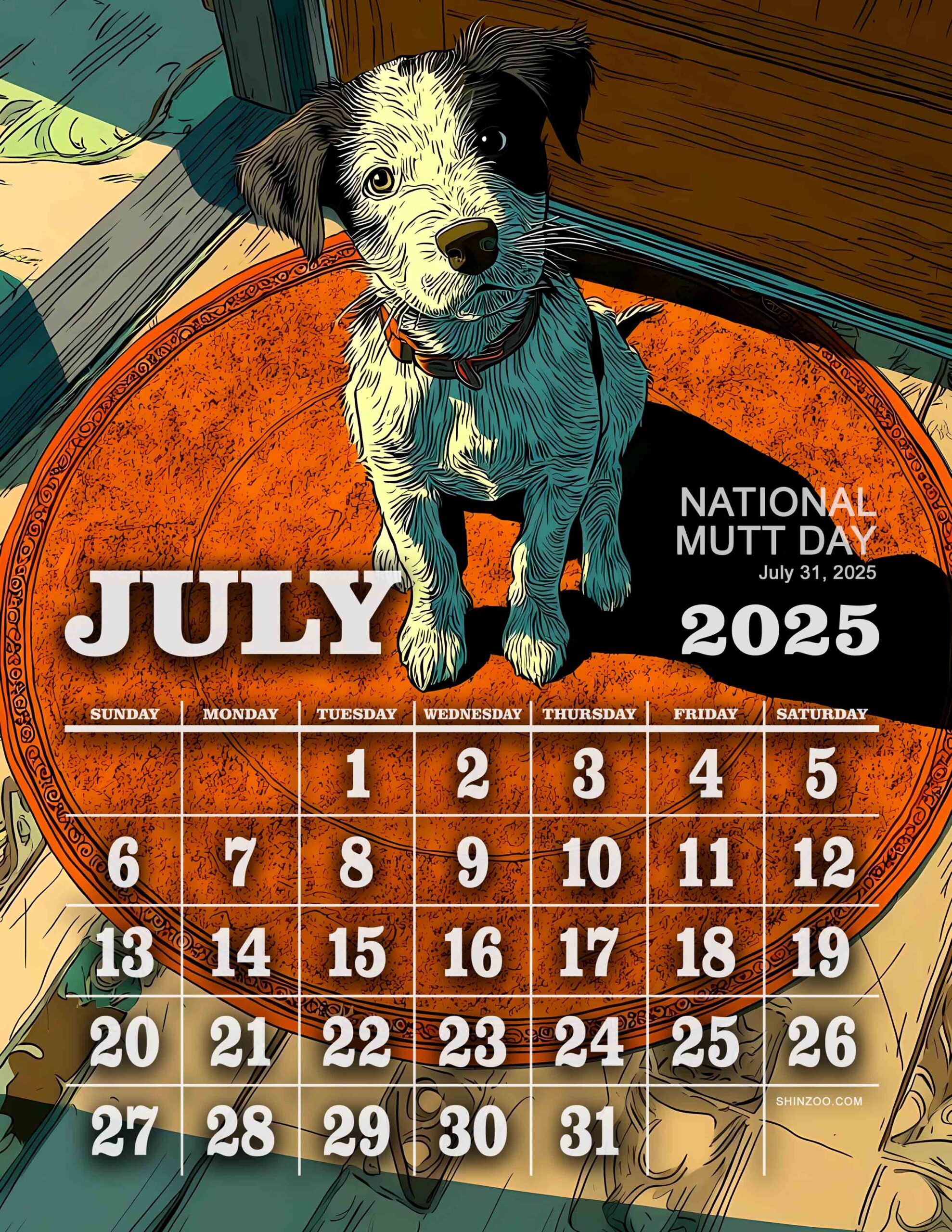 National Mutt Day 2025 July Calendar Cute Mixed Breed Dog Lover Calendar