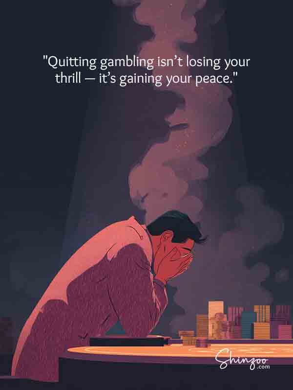 Quotes about gambling addiction 02